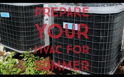 Tips to Prepare Your HVAC System for Summer