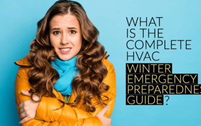 WHAT IS THE COMPLETE HVAC WINTER EMERGENCY PREPAREDNESS GUIDE?